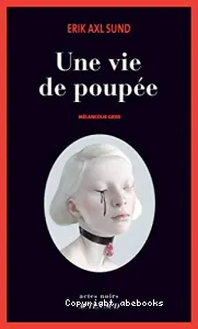 Une vie de poupée