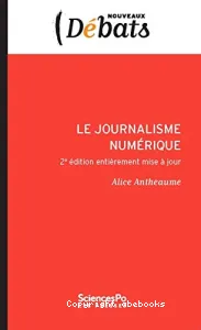 Journalisme numérique (Le)