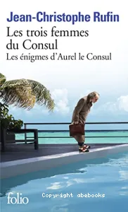 Les trois femmes du consul