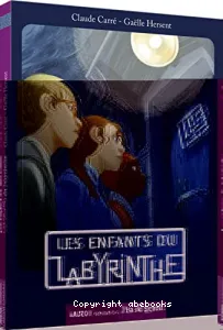 Enfants du labyrinthe (Les)