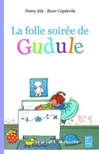 Folle soirée de Gudule (La)