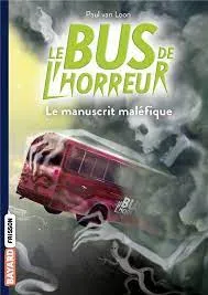 Le Bus de l'horreur.