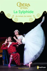 La Sylphide- le roman du ballet