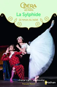 La Sylphide- le roman du ballet