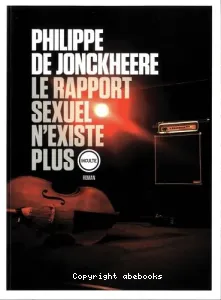 Le rapport sexuel n'existe plus