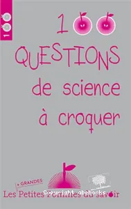 100 questions de sciences à croquer