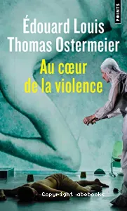 Au coeur de la violence