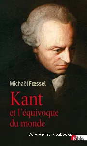 Kant et l'équivoque du monde