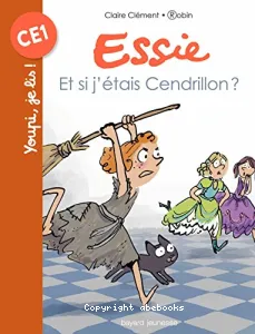 Et si j'étais Cendrillon ?