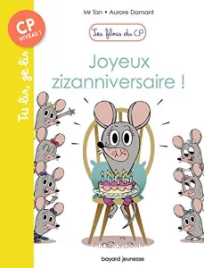 Joyeux zizanniversaire !