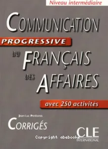 Communication progressive du français des affaires