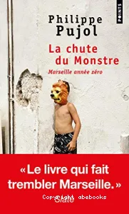 La chute du monstre