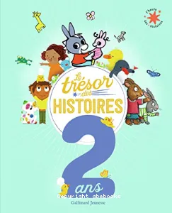 Le trésor des histoires 2ans