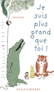 Je suis plus grand que toi !