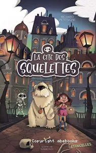 La cité des squelettes