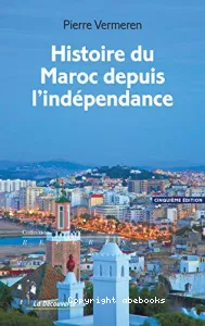 Histoire du Maroc depuis l'indépendance