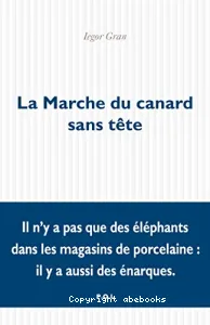 La marche du canard sans tête