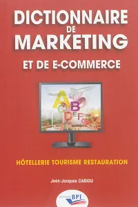 Dictionnaire de marketing et de e-commerce