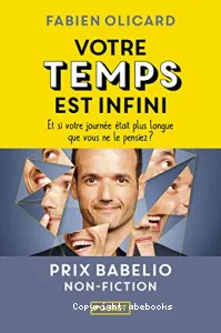 Votre temps est infini