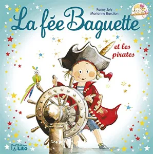 La fée Baguette et les pirates