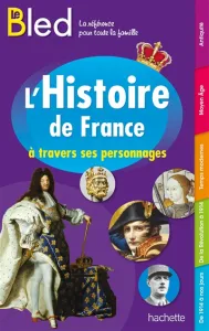 Histoire de France à travers ses personnages (L')