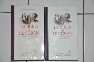 La Bible et le Coran