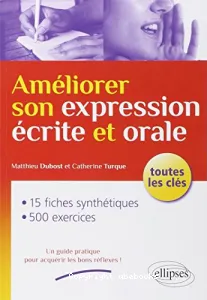 Améliorer son expression écrite et orale