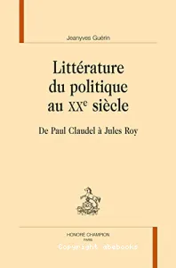 Littérature du politique au XXe siècle