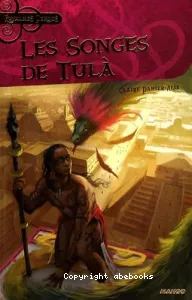 Les songes de Tulà