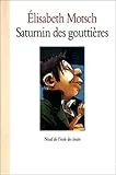 Saturnin des gouttières