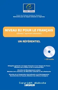 Niveau B2 pour le français, un référentiel