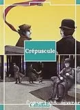 CREPUSCULE