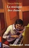 La musique des choses