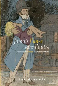 Jamais l'un·e sans l'autre