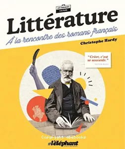 Littérature, à la rencontre des romans français