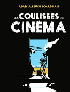 Les coulisses du cinéma