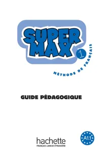 Super Max 1 Méthode de Français