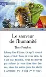 Le sauveur de l'humanité