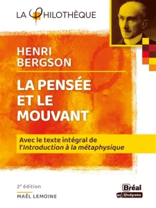 La pensée et le mouvant, Henri Bergson