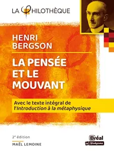 La pensée et le mouvant, Henri Bergson