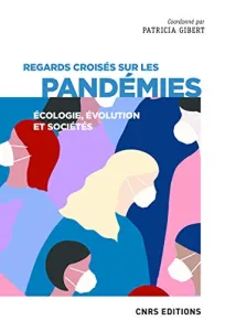 Regards croisés sur les pandémies