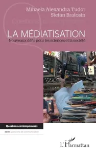 La médiatisation