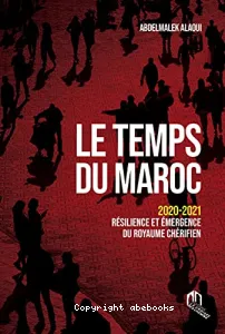 Le temps du Maroc