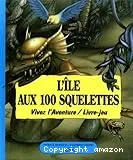 L'île aux 100 squelettes