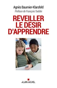 Réveiller le désir d'apprendre