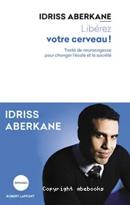 Libérez votre cerveau !