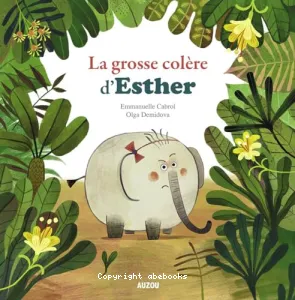 Grosse colère d'Esther