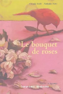 Le bouquet de roses