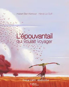 L'épouvantail qui voulait voyager