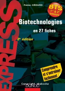 Biotechnologies en 27 fiches